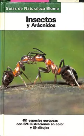 Couverture du produit · Insectos y aracnidos (guias de la naturaleza de blume)