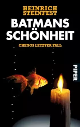 Couverture du produit · Batmans Schönheit (Markus-Cheng-Reihe 4): Chengs letzter Fall