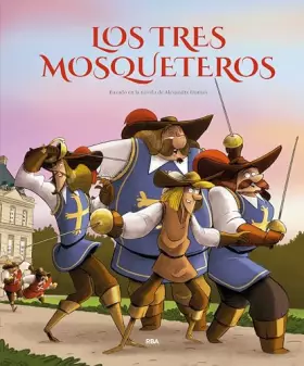 Couverture du produit · Los tres mosqueteros (álbum ilustrado) (Serres)