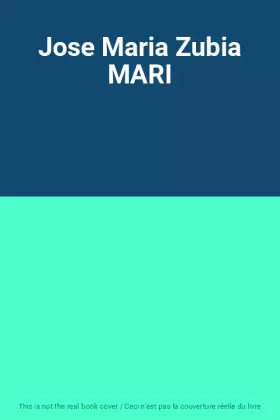 Couverture du produit · Jose Maria Zubia MARI