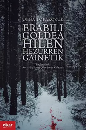 Couverture du produit · Erabili goldea hilen hezurren gainetik: 386 (Literatura)