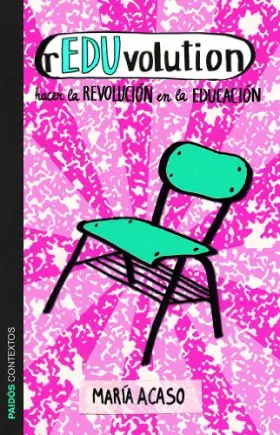 Couverture du produit · rEDUvolution: Hacer la revolución en la educación (Contextos)