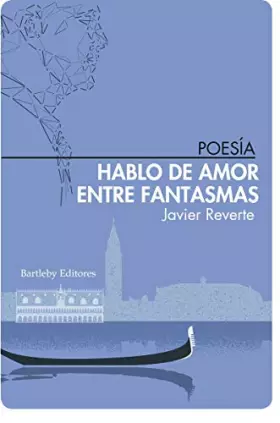 Couverture du produit · Hablo de amor entre fantasmas (POESIA)
