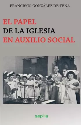Couverture du produit · El Papel de la Iglesia en Auxilio Social (Libros Abiertos)
