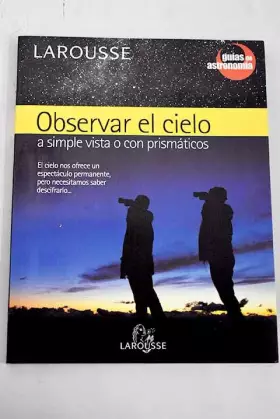 Couverture du produit · OBSERVAR EL CIELO CON PRISMATICOS (SIN COLECCION)