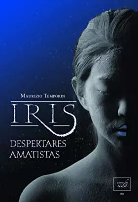 Couverture du produit · Iris Despertares Amatistas: 3