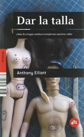 Couverture du produit · Dar La Talla: Cómo la cirugía estética transforma nuestras vidas (451.http.doc)