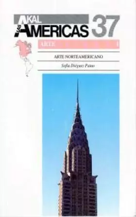 Couverture du produit · Arte norteamericano.: 37 (Historia de las Américas)