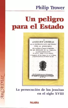 Couverture du produit · Un peligro para el Estado (Arcaduz)