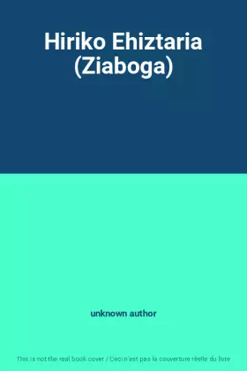 Couverture du produit · Hiriko Ehiztaria (Ziaboga)