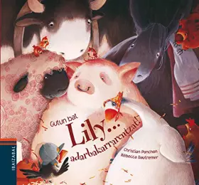 Couverture du produit · Gutun bat Lily...adarbakarrarentzat!: 1 (Album txikia)