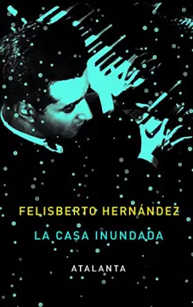 Couverture du produit · La Casa Inundada (Ars Brevis)