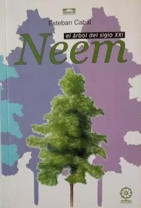 Couverture du produit · Neem El Árbol Del Siglo Xxi