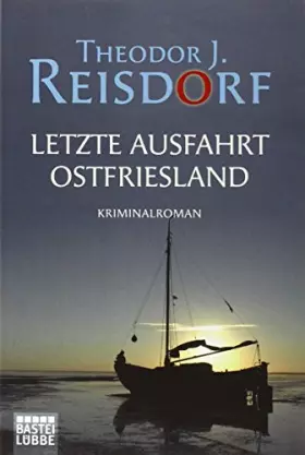 Couverture du produit · Letzte Ausfahrt Ostfriesland: Kriminalroman