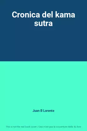 Couverture du produit · Cronica del kama sutra