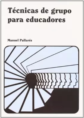 Couverture du produit · Técnicas de grupo para educadores (SIN COLECCION)