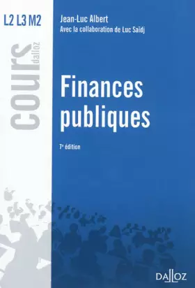 Couverture du produit · Finances publiques - 7e éd.: Cours