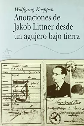Couverture du produit · Anotaciones de Jacob Littner desde un agujero bajo tierra (Clásicos Modernos)