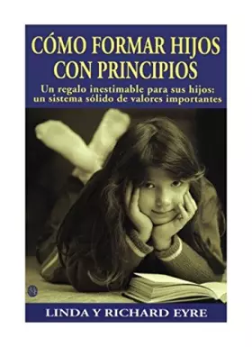 Couverture du produit · COMO FORMAR HIJOS CON PRINCIPIOS (NIÑOS Y ADOLESCENTES)