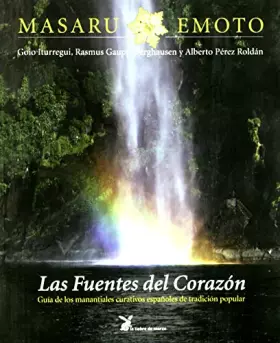 Couverture du produit · Fuentes del corazon, las - guia manantiales curativos españoles (CIENCIA Y SABIDURIA)