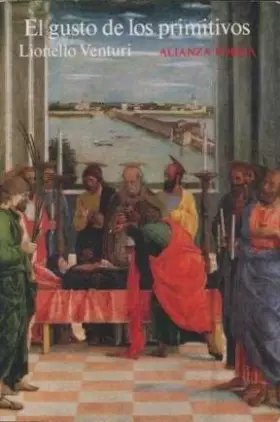 Couverture du produit · El gusto de los primitivos (Alianza Forma)