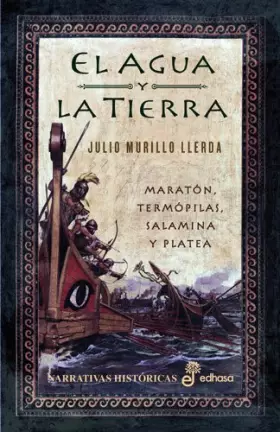Couverture du produit · El agua y la tierra (Narrativas Históricas)