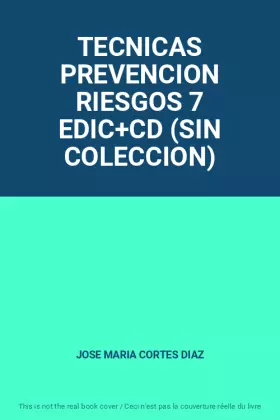 Couverture du produit · TECNICAS PREVENCION RIESGOS 7 EDIC+CD (SIN COLECCION)