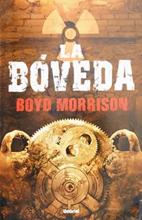 Couverture du produit · La bóveda (Umbriel thriller)