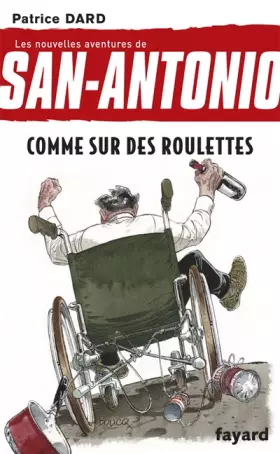 Couverture du produit · Comme sur des roulettes: Les nouvelles aventures de San Antonio