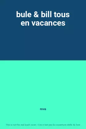 Couverture du produit · bule & bill tous en vacances