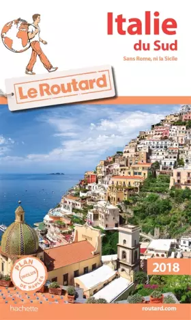 Couverture du produit · Guide du Routard Italie du Sud 2018: (Sans Rome, ni la Sicile)