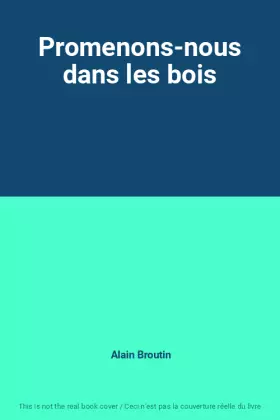 Couverture du produit · Promenons-nous dans les bois