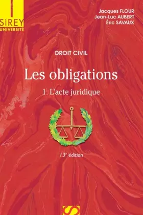 Couverture du produit · Les obligations : Tome 1, L'acte juridique