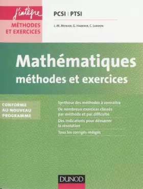 Couverture du produit · Mathématiques Méthodes et Exercices PCSI-PTSI - 2e éd.: Conforme au nouveau programme