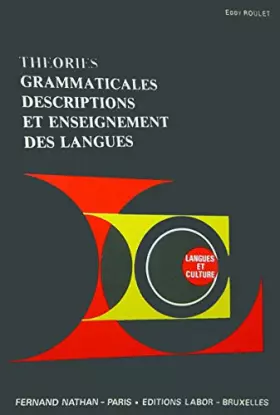 Couverture du produit · Theories Grammaticales, Descriptions et Enseignement des Langues