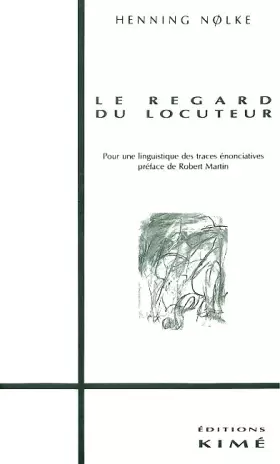 Couverture du produit · Le Regard du Locuteur