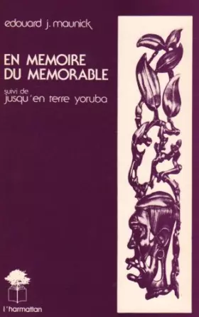 Couverture du produit · En mémoire du mémorable suivi de "jusqu'en terre Yaruba"
