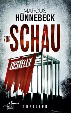 Couverture du produit · Zur Schau gestellt: Thriller