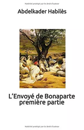 Couverture du produit · L’Envoyé de Bonaparte: Première partie