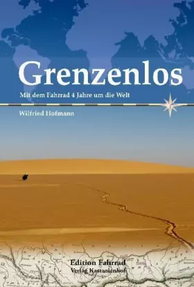 Couverture du produit · Grenzenlos - Mit dem Fahrrad 4 Jahre um die Welt