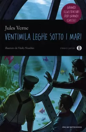 Couverture du produit · Ventimila leghe sotto i mari. Oscar Junior