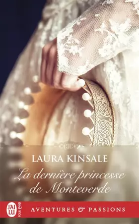 Couverture du produit · La dernière princesse de Monteverde