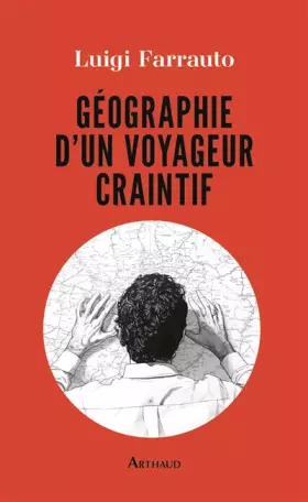 Couverture du produit · Géographie d'un voyageur craintif