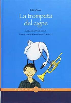 Couverture du produit · La Trompeta Del Cigne: 15 (El jardí secret de Viena)