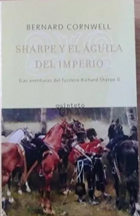Couverture du produit · Sharpe Y El Aguila Del Imperio (Richard Sharpe Adventure)