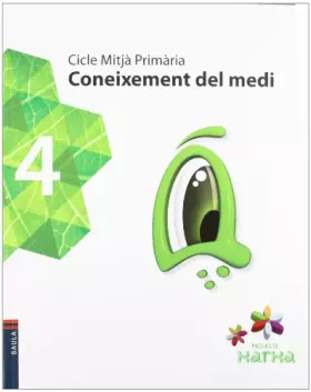Couverture du produit · Coneixement del Medi 4t.Primària Projecte Xarxa - 9788447923915