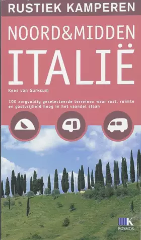 Couverture du produit · Rustiek kamperen in Noord- & Midden-Italie