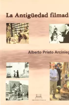 Couverture du produit · La antigüedad filmada