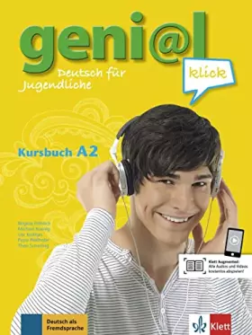 Couverture du produit · geni@l klick A2: Deutsch für Jugendliche. Kursbuch mit Audios und Videos (geni@l klick: Deutsch als Fremdsprache für Jugendlich