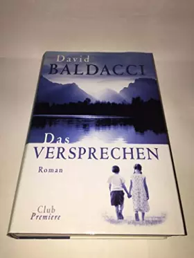 Couverture du produit · Das Versprechen. Roman Aus dem Amerikanischen v. Uwe Anton.